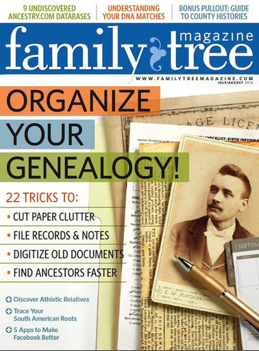 Family Tree Magazine July/August 2016 Digital Edition