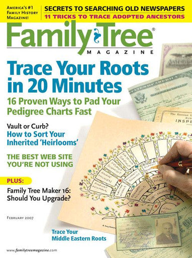 Family Tree Magazine February 2007 Digital Edition