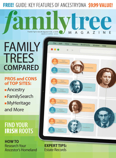 Family Tree Magazine March/April 2024 Digital Edition
