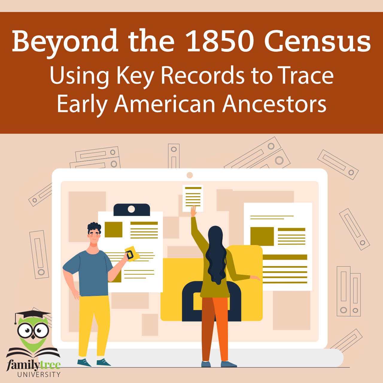 Beyond the 1850 Census - February 2026