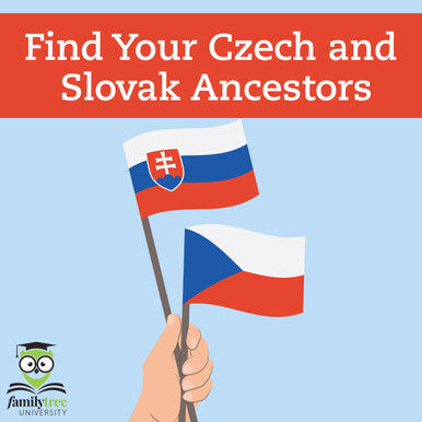 Find Your Czech and Slovak Ancestors - June 2026