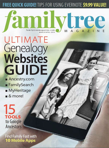 Family Tree Magazine March/April 2019 Digital Edition