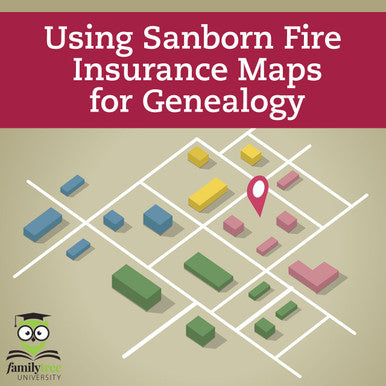 Lecture Hall: Using Sanborn Fire Insurance Maps for Genealogy - October 2025