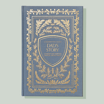 Dad's Story: A Memory and Keepsake Journal for My Family