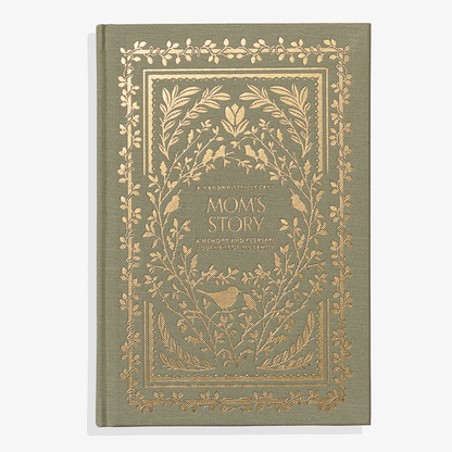 Mom's Story: A Memory and Keepsake Journal for My Family