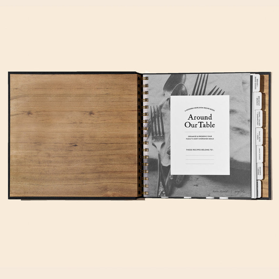 Around Our Table: A Modern Heirloom Recipe Book