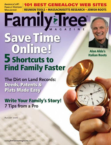 Family Tree Magazine August 2006 Digital Edition