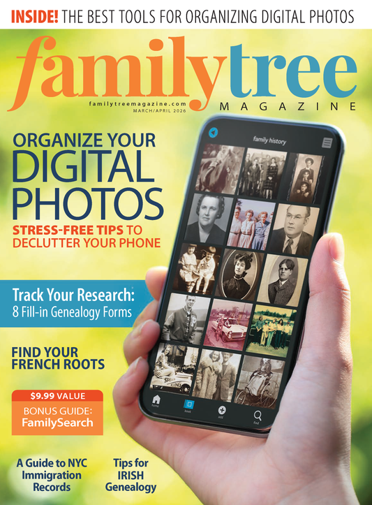 Family Tree Magazine March/April 2026 Digital Edition