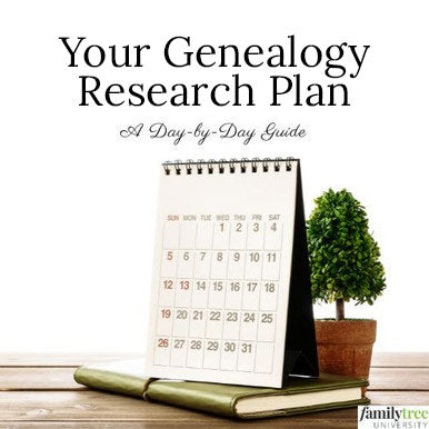 Lecture Hall - Your Genealogy Research Plan: A Day-by-Day Guide