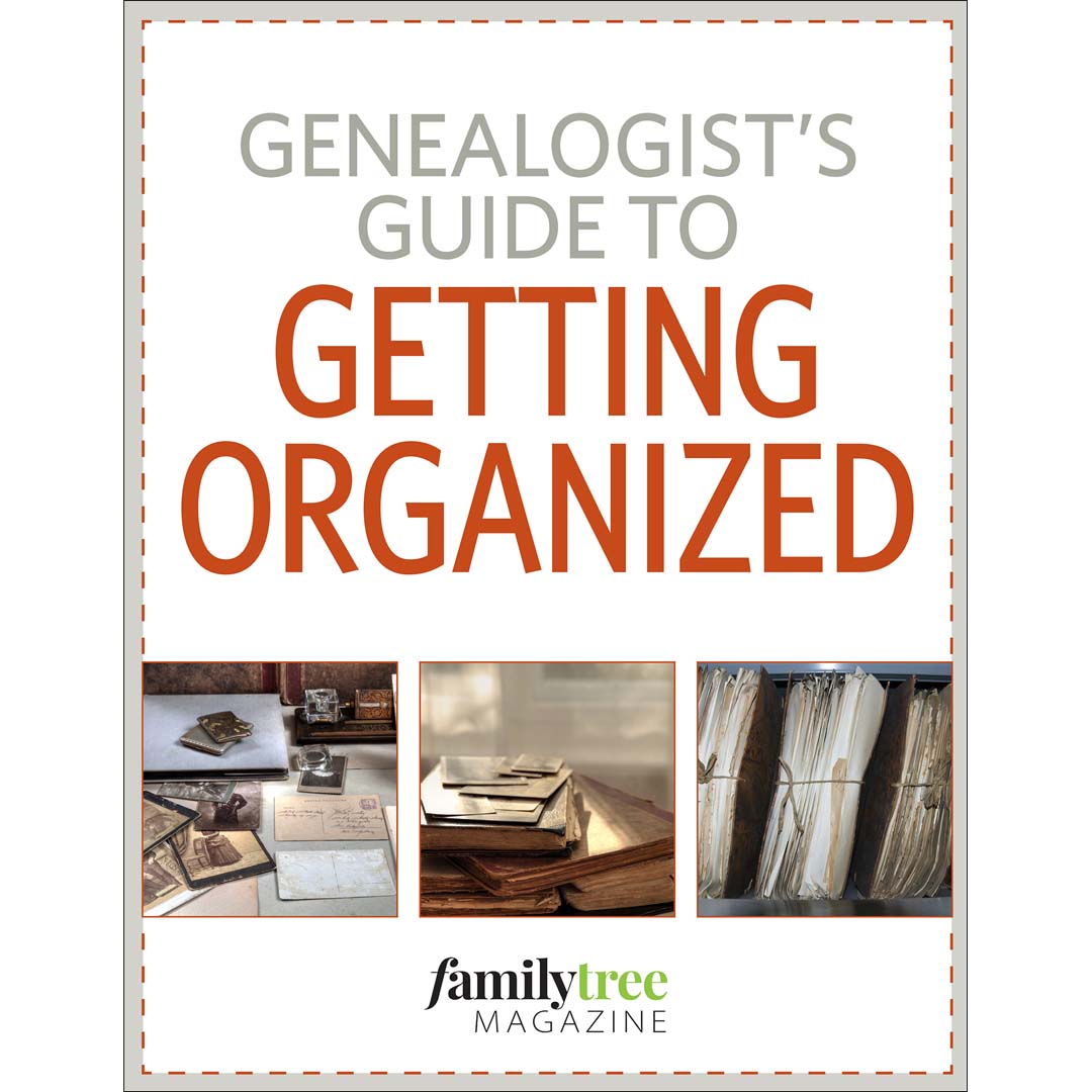 Genealogist's Guide to Getting Organized eBook