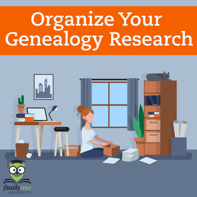 Organize Your Genealogy Research - September 2025