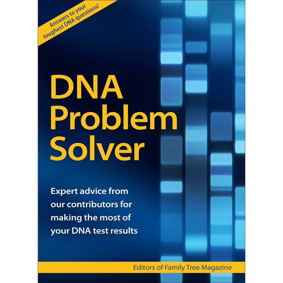 DNA Problem Solver eBook – Family Tree Magazine Store