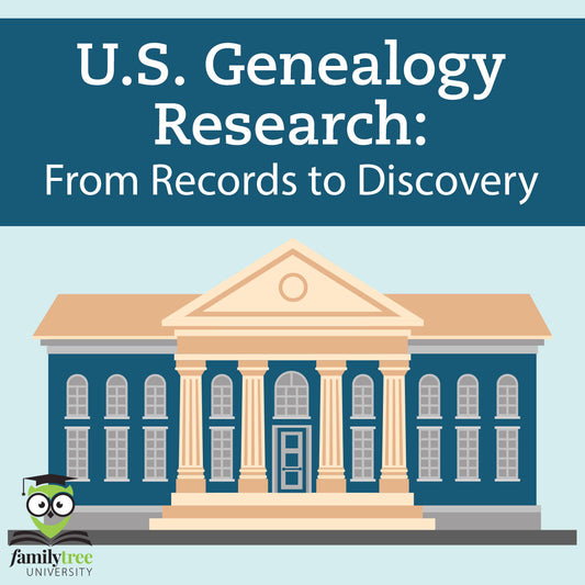 U.S. Genealogy Research: From Records to Discovery